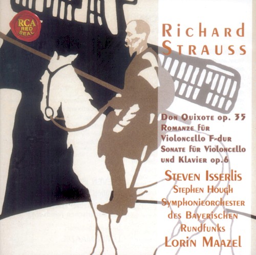 Don Quixote op. 35 / Romanze fur violoncello F-dur / Sonate fur Violoncello und Klavier op. 6