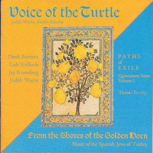 From the Shores of the Golden Horn: Music of the Spanish Jews of Turkey