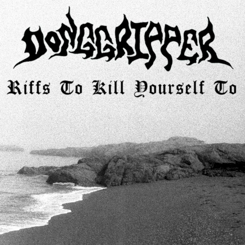 Riffs to Kill Yourself To