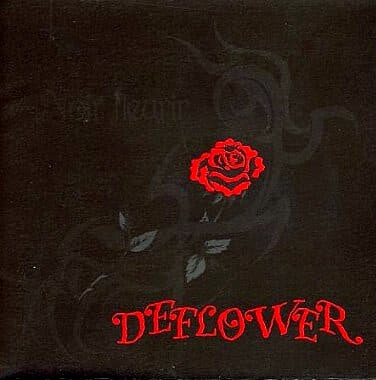 DEFLOWER