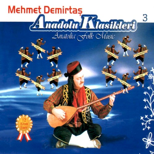 Anadolu Klasikleri 3