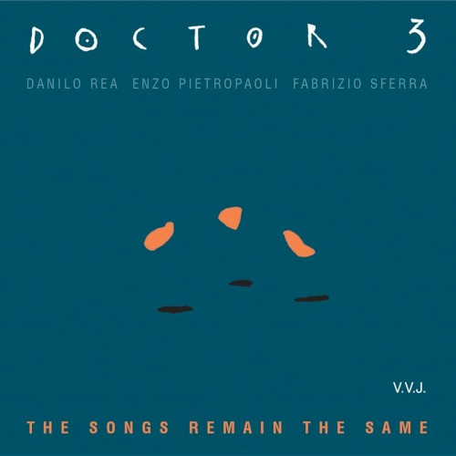 The Songs Remain the Same