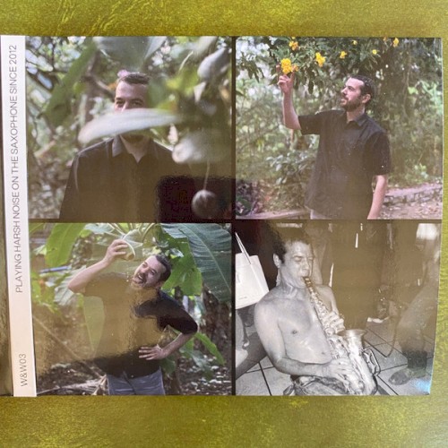 Playing Harsh Noise on the Saxophone Since 2012