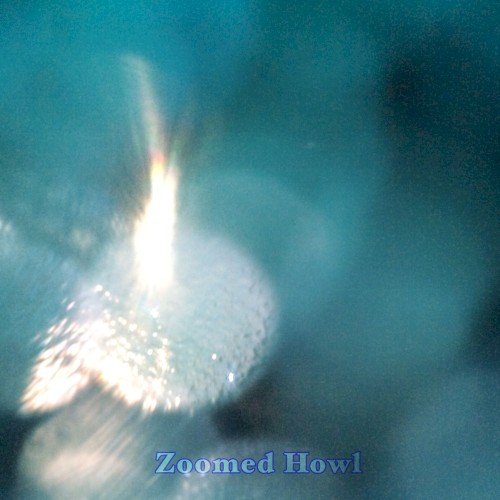 Zoomed Howl