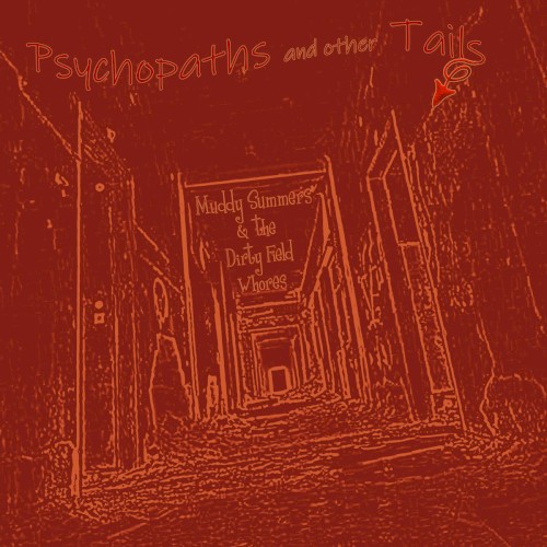 Psychopaths and other Tails