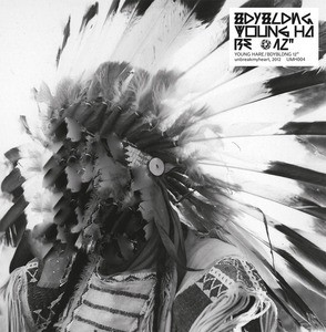 Young Hare / BDYBLDNG 12''