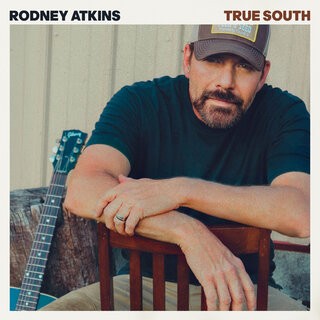 Rodney Atkins &ndash; True South