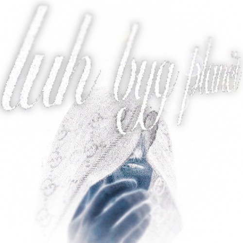 luh byg planët