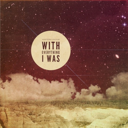 With Everything I Was