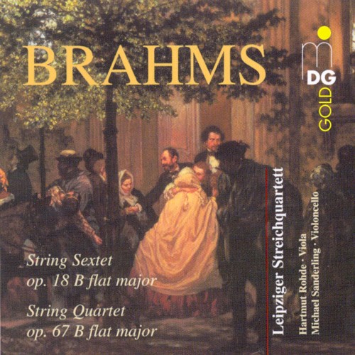 String Sextet op. 18 B flat major / String Quartet op. 67 B flat major