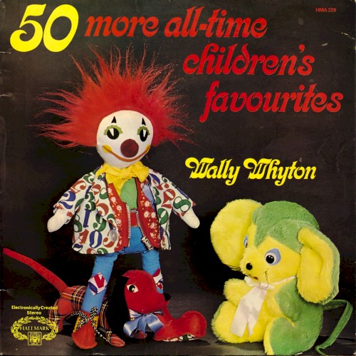 50 More All-Time Children's Favourites