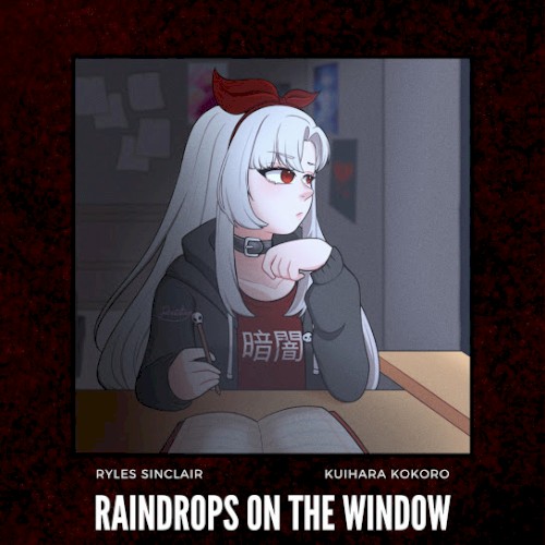 Raindrops On The Window