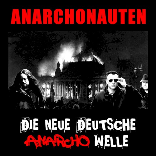 Die neue deutsche Anarcho-Welle