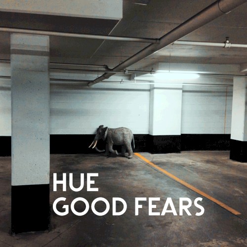 Good Fears