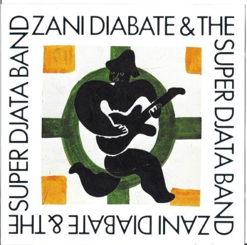 Zani Diabaté & The Super Djata Band