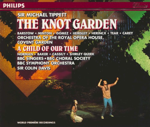 The Knot Garden / A Child of Our Time