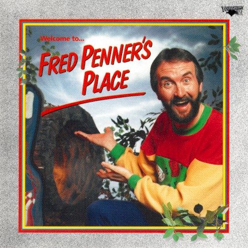 Fred Penner's Place