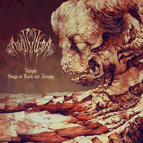 Unlight: Songs of Earth and Atrophy