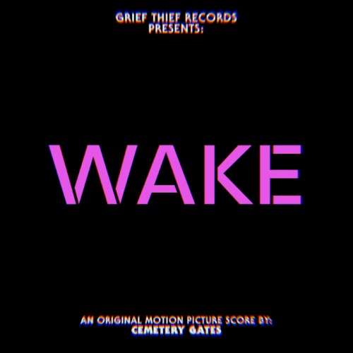 WAKE