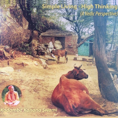 Simple Living - High Thinking