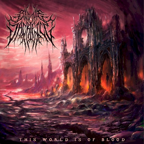 This World is of Blood