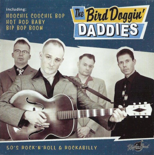 The Bird Doggin’ Daddies