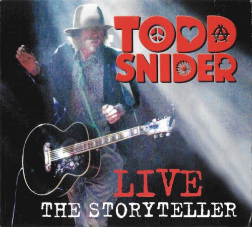 Todd Snider Live: The Storyteller