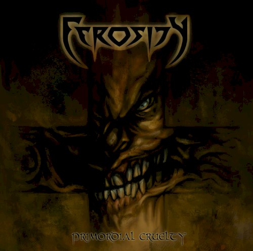 Primordial Cruelty