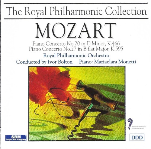 Piano Concerto no. 20 in D minor, K. 466 / Piano Concerto no. 27 in B-flat major, K. 595
