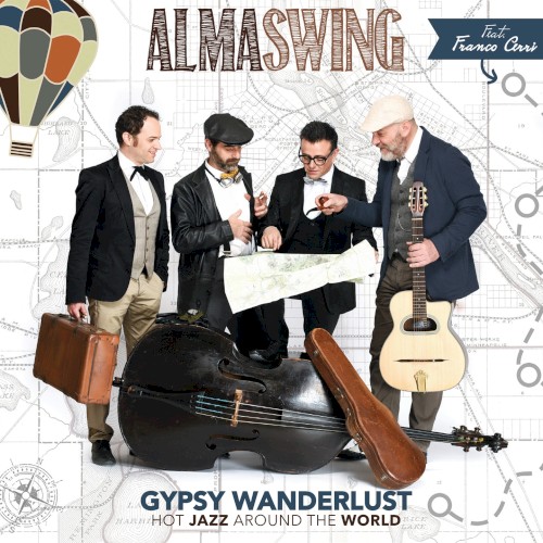 Gypsy Wanderlust (Hot Jazz Around the World)