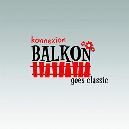 konnexion BALKON goes classic