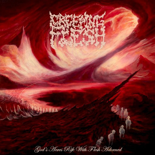 God's Acres Rife With Flesh Adorned