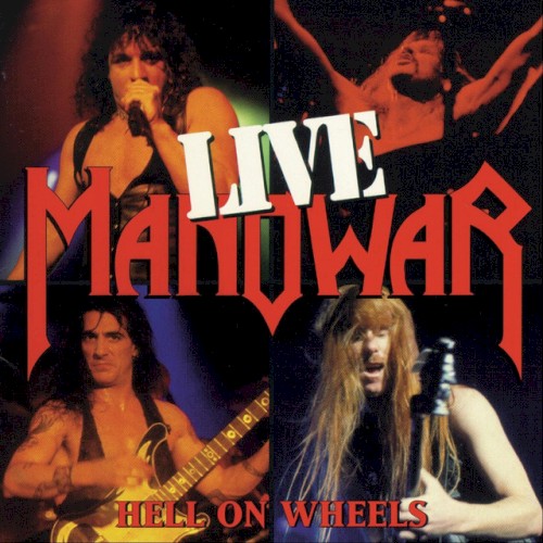Hell on Wheels: Live