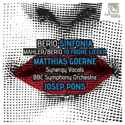 Berio: Sinfonia / Mahler/Berio: 10 frühe Lieder