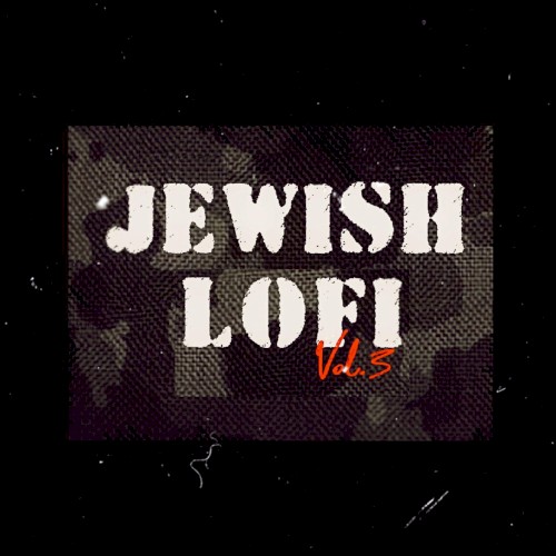 Jewish Lofi Vol. 3 War edition
