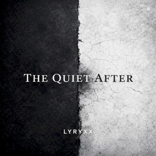 The Quiet After