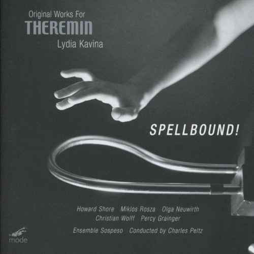 Spellbound! Original Works for Theremin