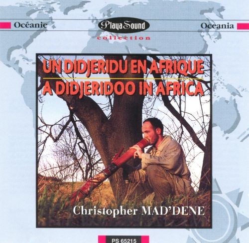 Un Didjeridu en Afrique / A Didjeridoo in Africa