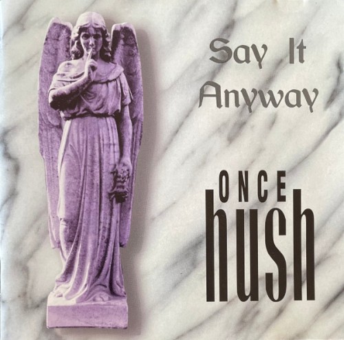 Say It Anyway