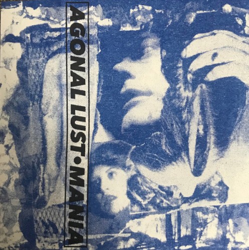 Agonal Lust • Mania