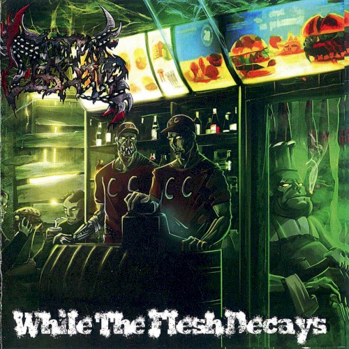 While the Flesh Decays