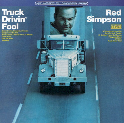 Truck Drivin' Fool