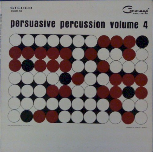 Persuasive Percussion - Vol. 4