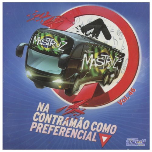 Na Contra Mão Como Preferencial, Vol. 46