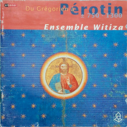 Du Grégorien à Pérotin