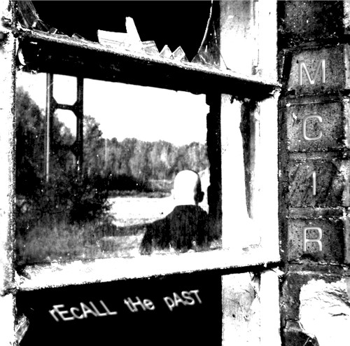 Recall the Past