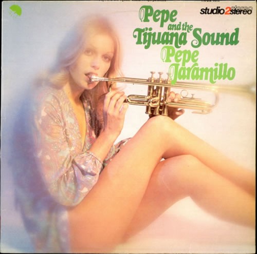 Pepe and the Tijuana Sound